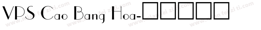 VPS Cao Bang Hoa字体转换